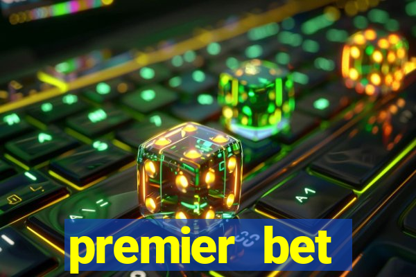 premier bet application download